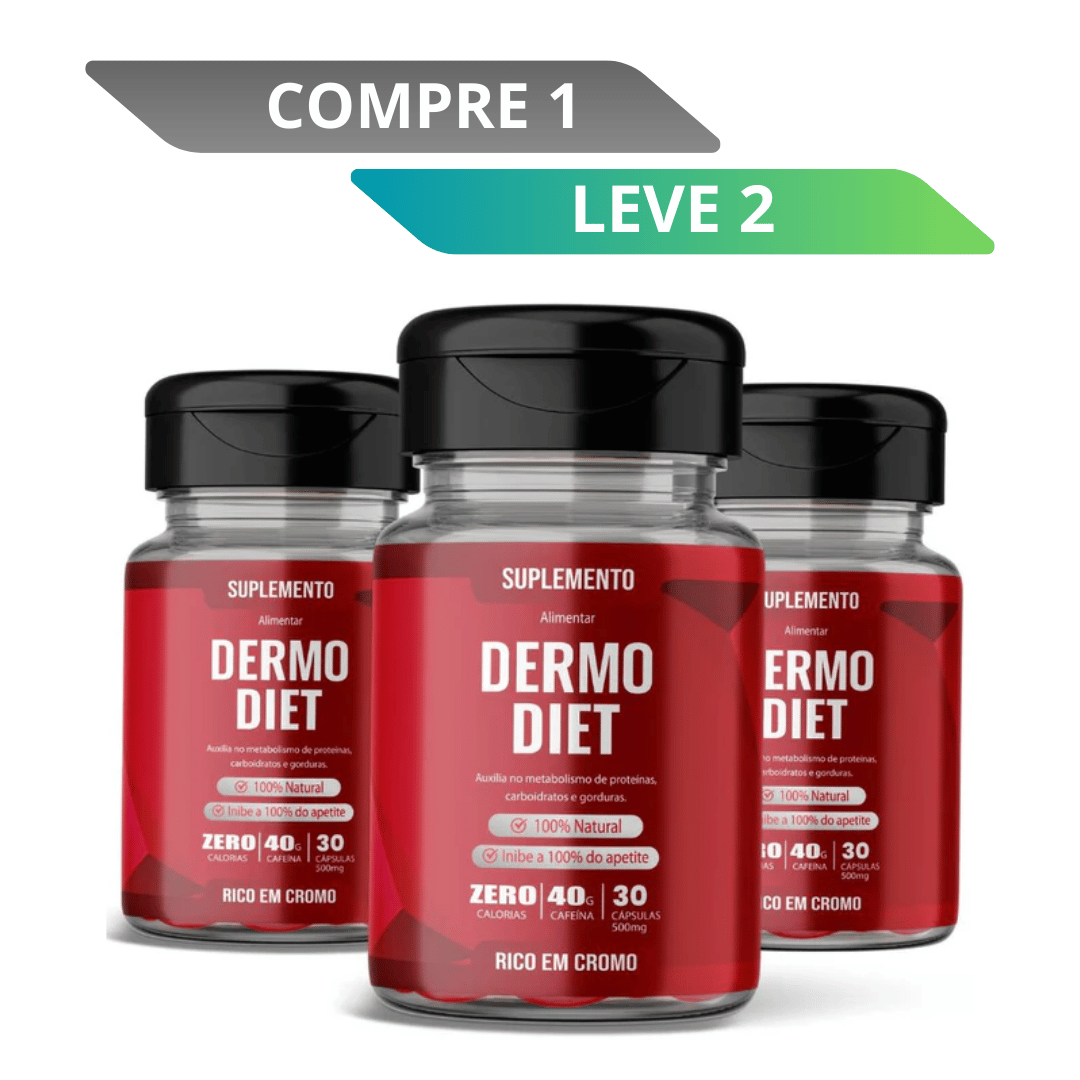 Dermo Diet – Auxilia no Metabolismo de Proteínas, Carboidratos e Gorduras